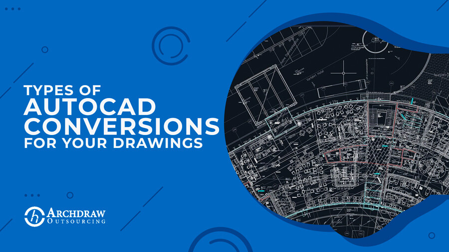 autocad conversion type